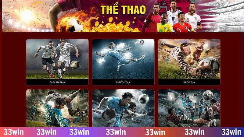 Thể thao online 33WIN - Phát sóng trận đấu, cá độ hấp dẫn 1 Tìm hiểu đầy đủ về danh mục thể thao online